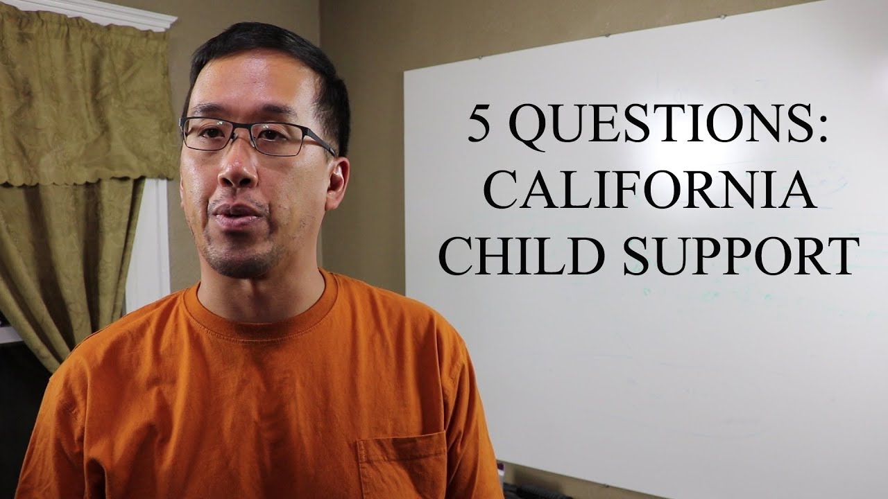 5 Questions - CA Child Support - The Law Offices of Andy I. Chen