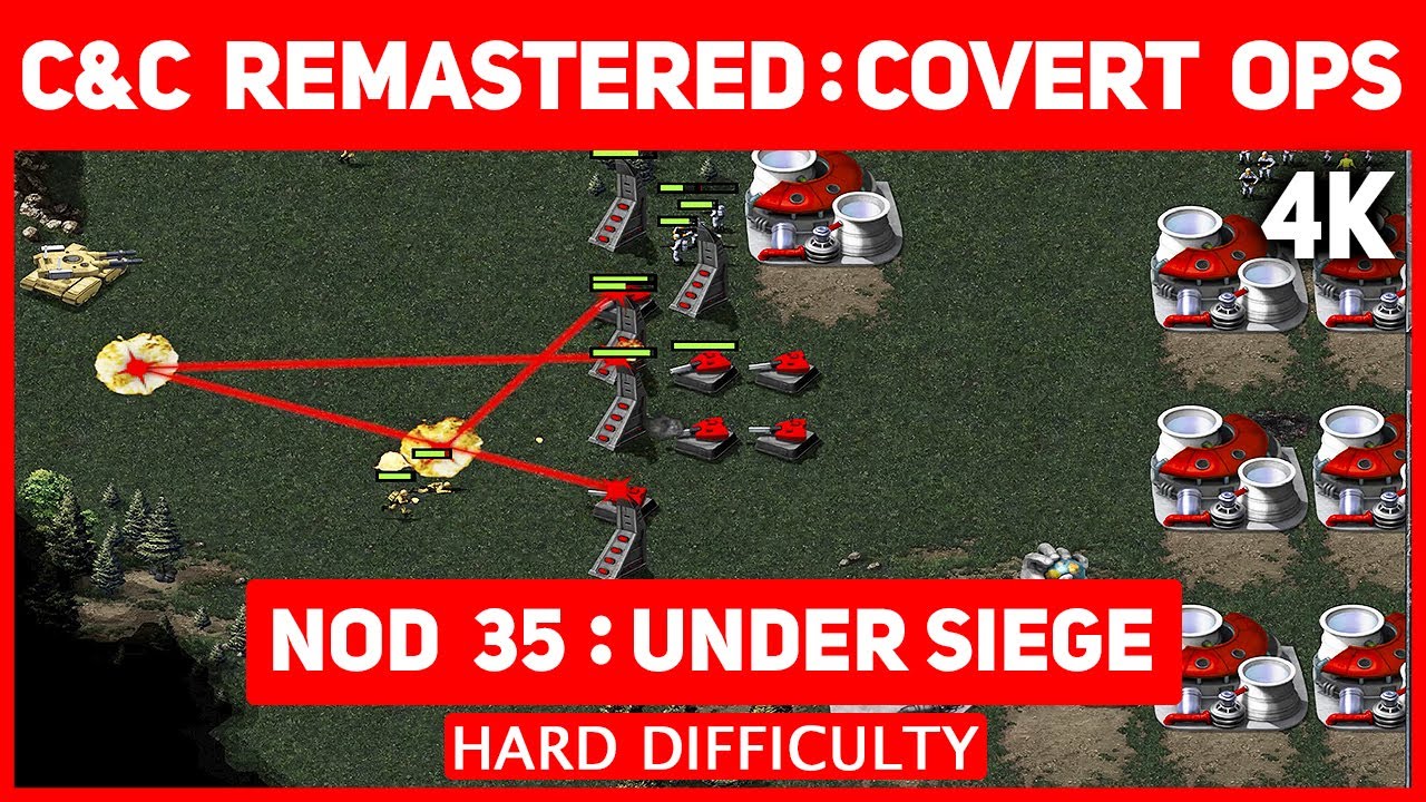 C&C Remastered 4K - Covert Operations - Nod Mission 35 - Under Siege - Hard Difficulty