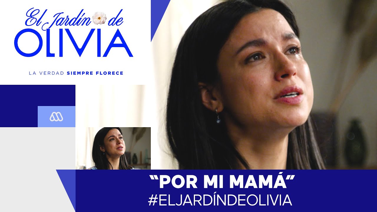 El Jardín de Olivia / Mejores Momentos / Diana se quiebra y revela importante información a Clemente