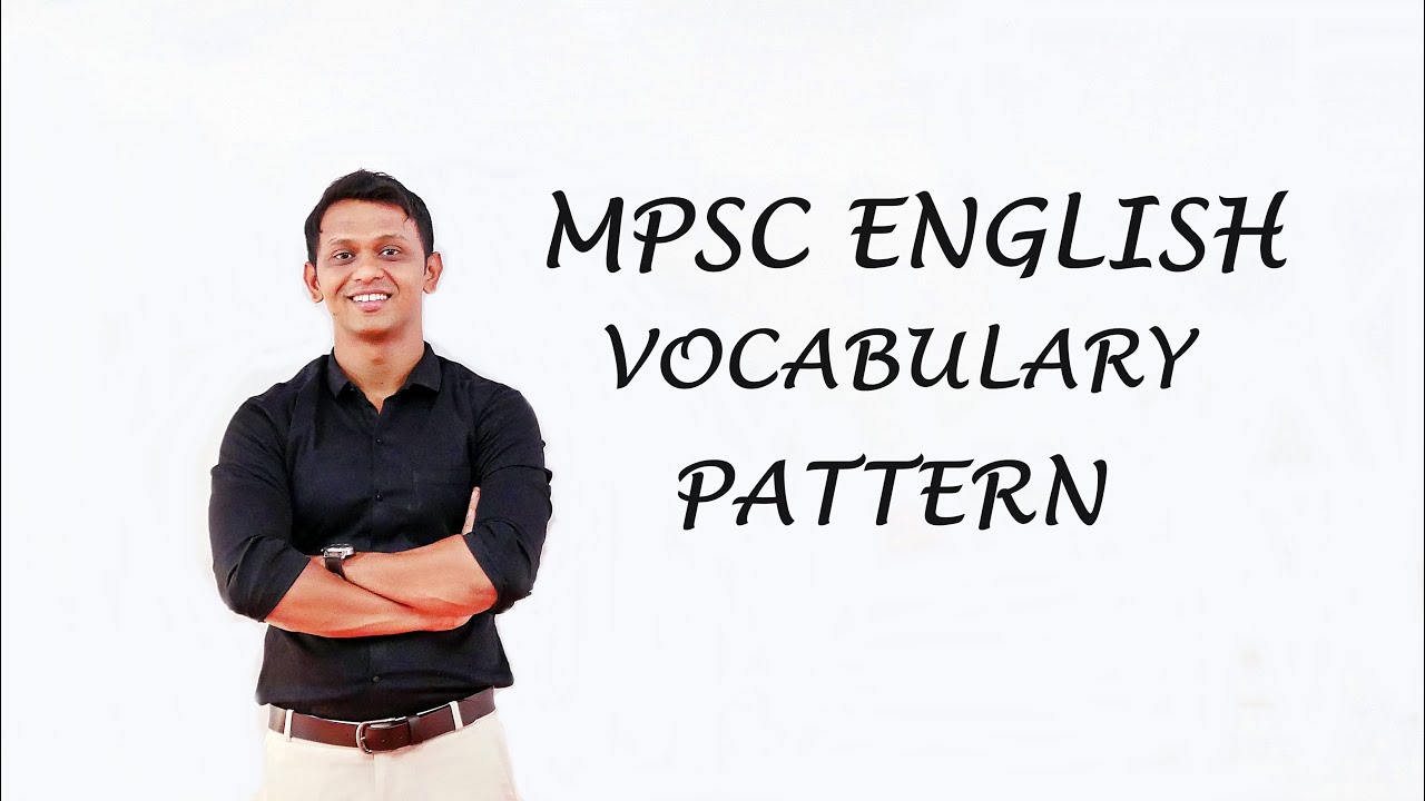 MPSC English vocabulary pattern.