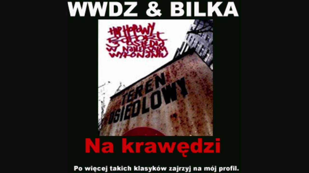 WWDZ & Bilka - Na krawędzi