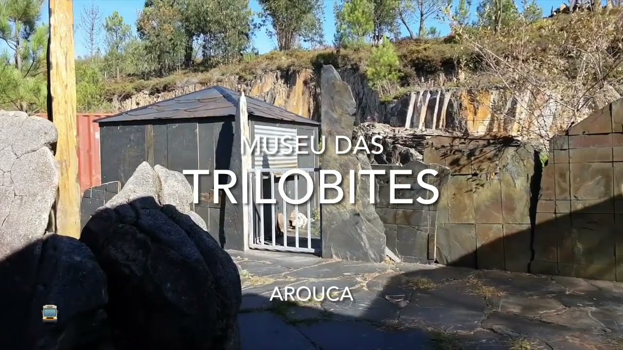 Museu das Trilobites - Canelas, Arouca, Aveiro