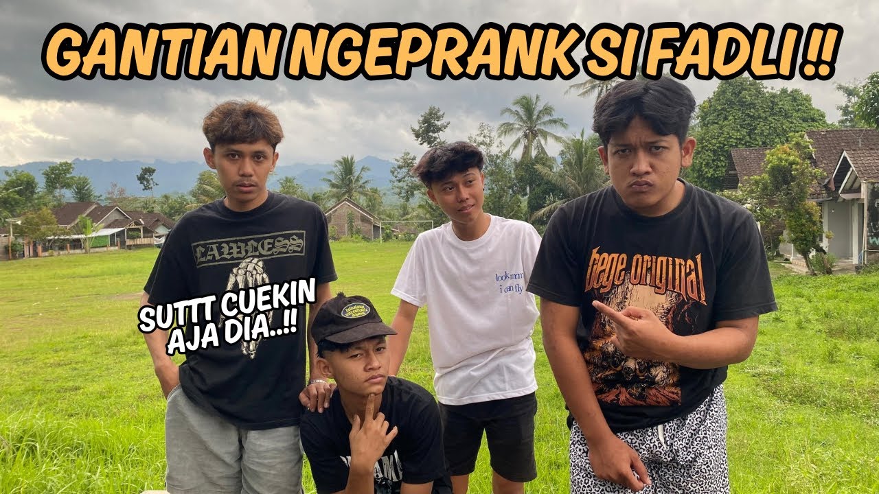 NGEDIEMIN SI FADLI KARNA KITA SUDAH PRANK LAGI !!