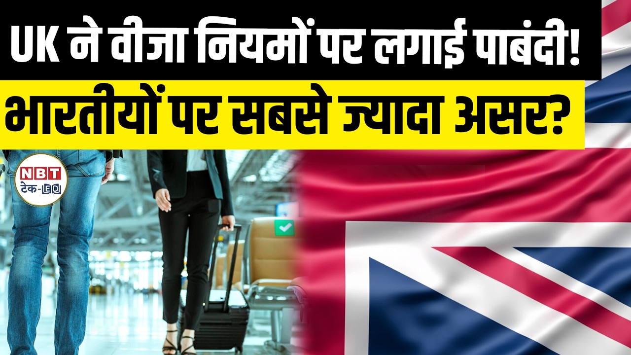 UK Student Visa Changes 2026: Indian Students Hit, Dependent Ban & Strict Rules Explained