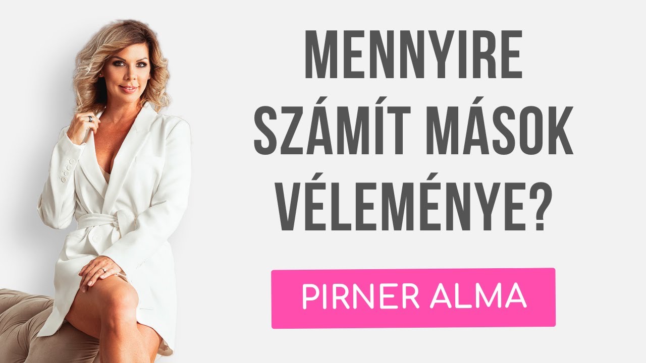 Mennyi számít MÁSOK VÉLEMÉNYE!?