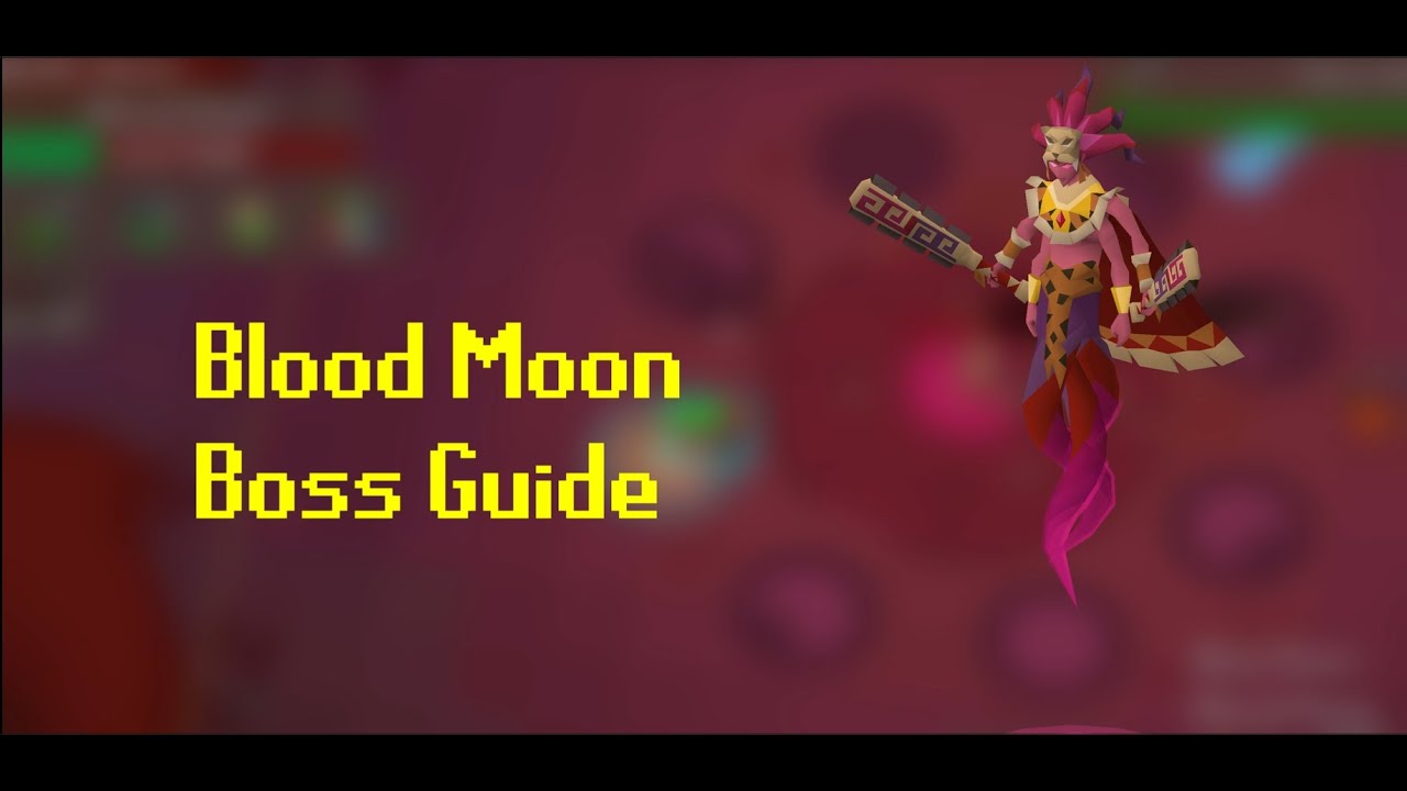 Blood Moon Quick Guide (OSRS)