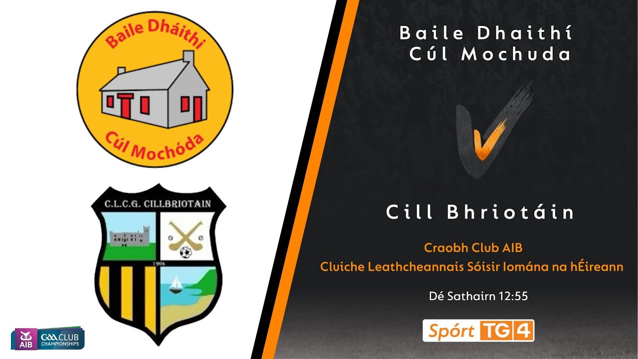 GAA Beo | Baile Dhaithí Cúl Mochuda v Cill Bhriotáin