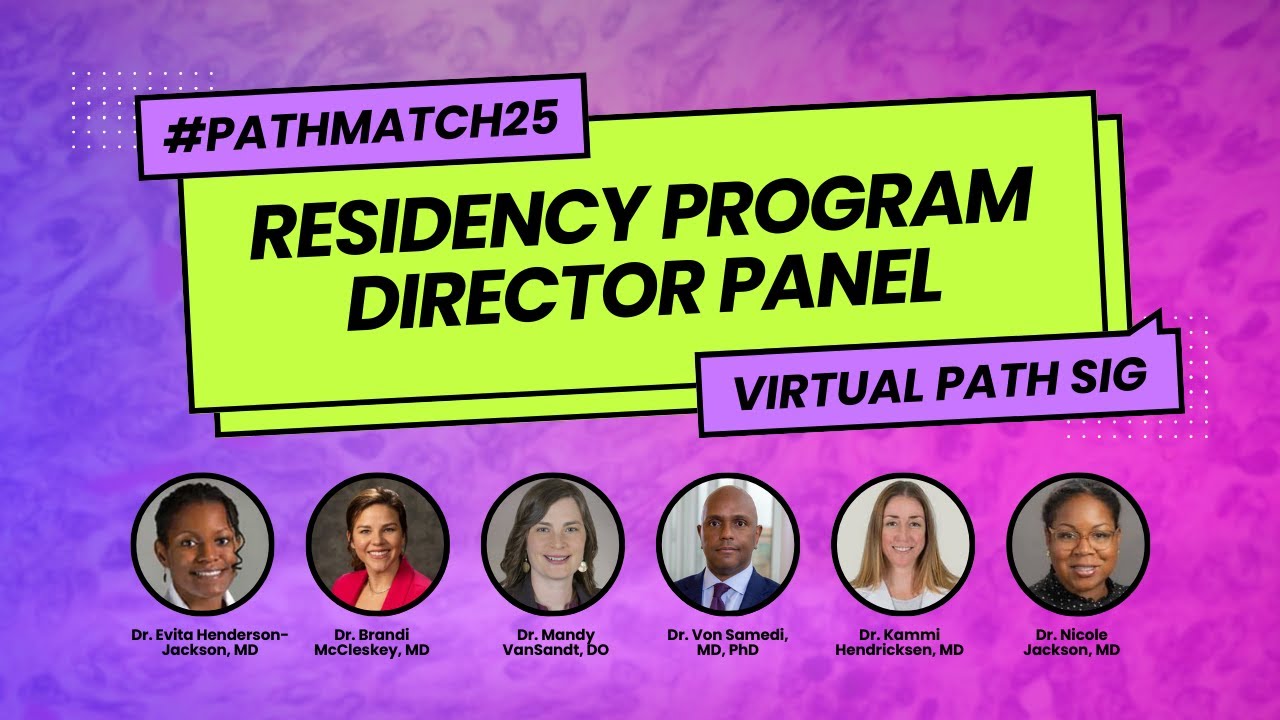 Fall Symposium 2024 | #PathMatch25 Program Director Panel