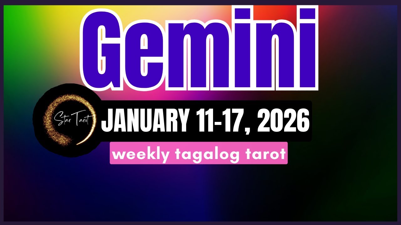 ANO'NG PAPARATING SA'YO GEMINI JANUARY 11-17, 2026💫 WEEKLY TAROT READING