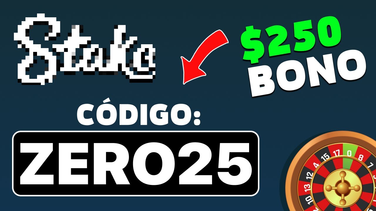 Código Promocional Stake "ZERO25" - El mejor código promocional de Stake 2026