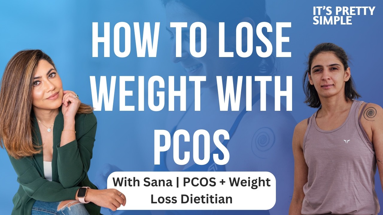 PCOS Weight Loss: Why “Just Lose Weight” Advice Is Wrong (Dietitian Explains)
