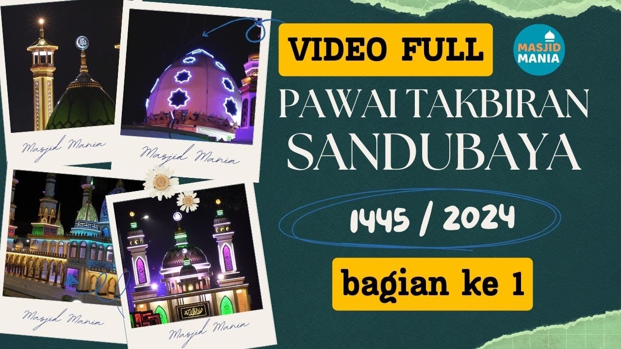 PAWAI TAKBIRAN KECAMATAN SANDUBAYA KOTA MATARAM 2024 BAGIAN KE 1
