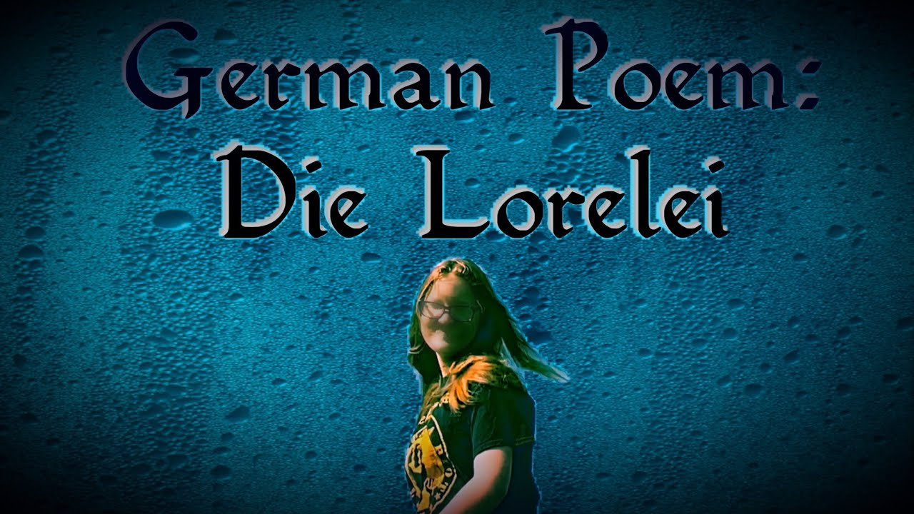 German Poem: Die Lorelei