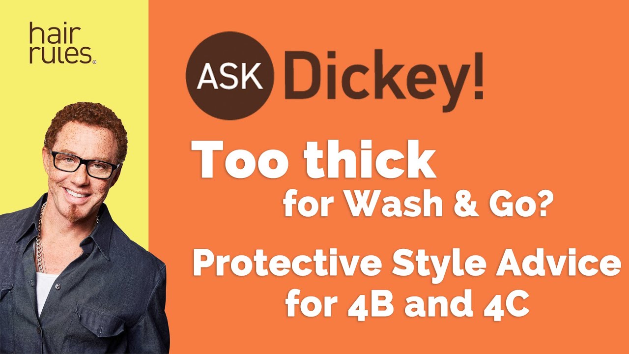 Слишком толстый для Wash & Go? Советы по защитному стилю для типов 4B-4C