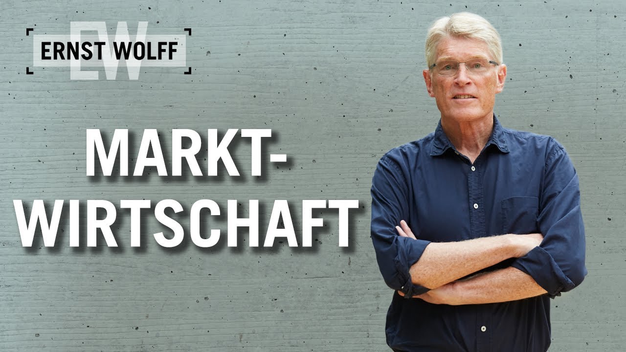 Marktwirtschaft | Lexikon der Finanzwelt mit Ernst Wolff