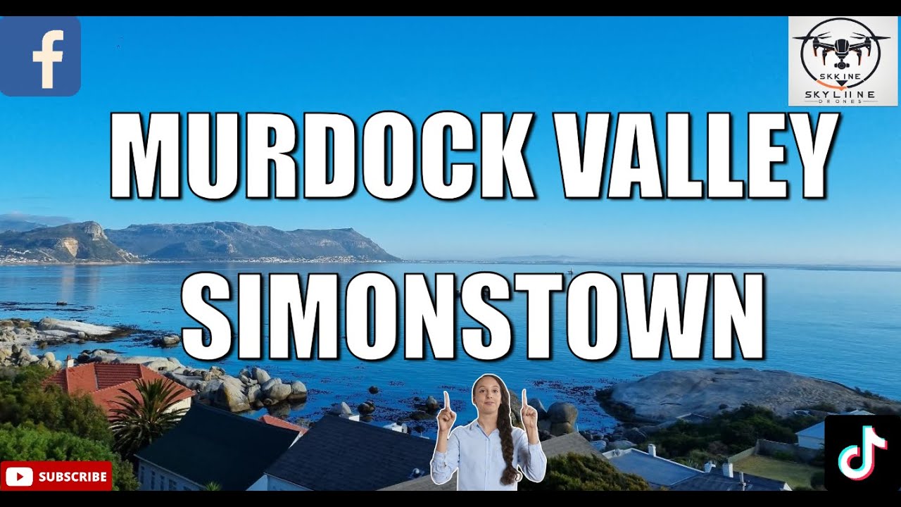 murdock valley simons town heaven on earth skyline drones