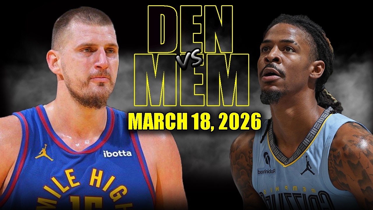 Denver Nuggets vs Memphis Grizzlies Full Game Highlights – March 18, 2026 | NBA Season