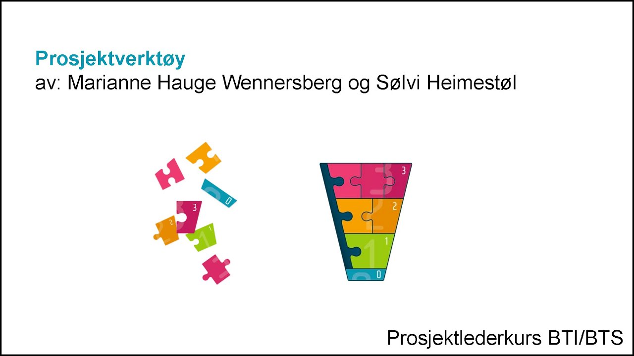 Marianne Hauge Wennersberg og Sølvi Heimestøl - Prosjektverktøy