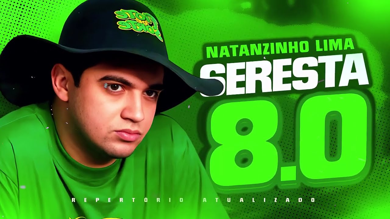 NATANZINHO LIMA SEREST 8 0 CD NOVO 2025  NOVO REPERTÓRIO ATUALIZADO, SEM MEDO - NATANZINHO LIMA 3
