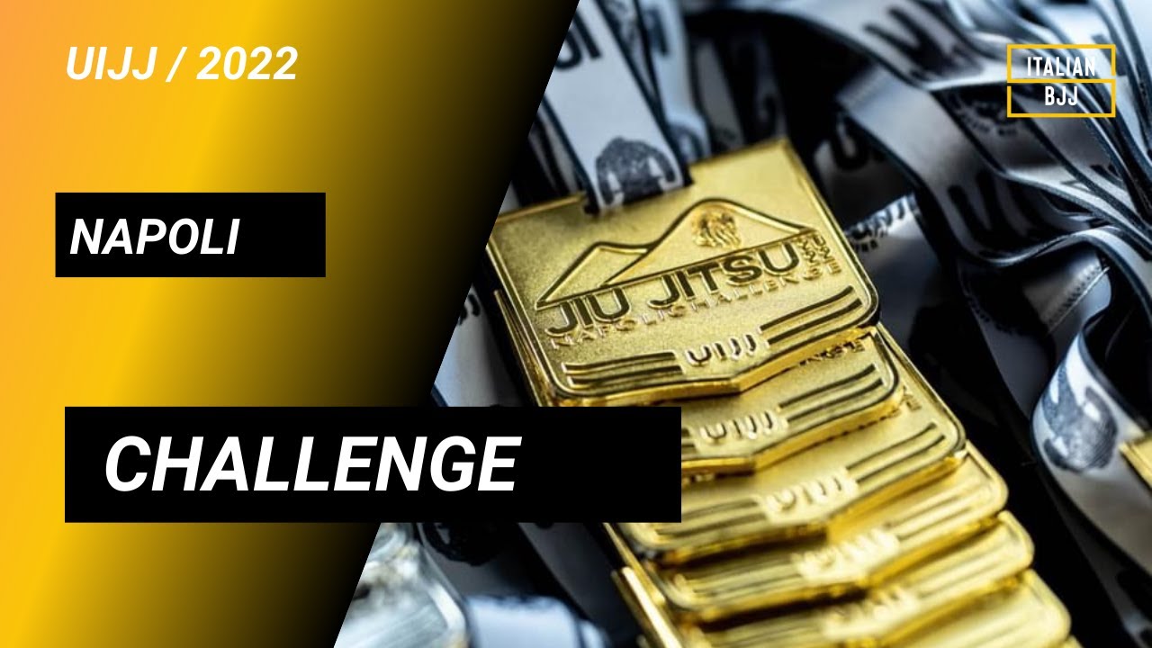 NAPOLI CHALLENGE 2022 | UIJJ - Italian BJJ RECAP