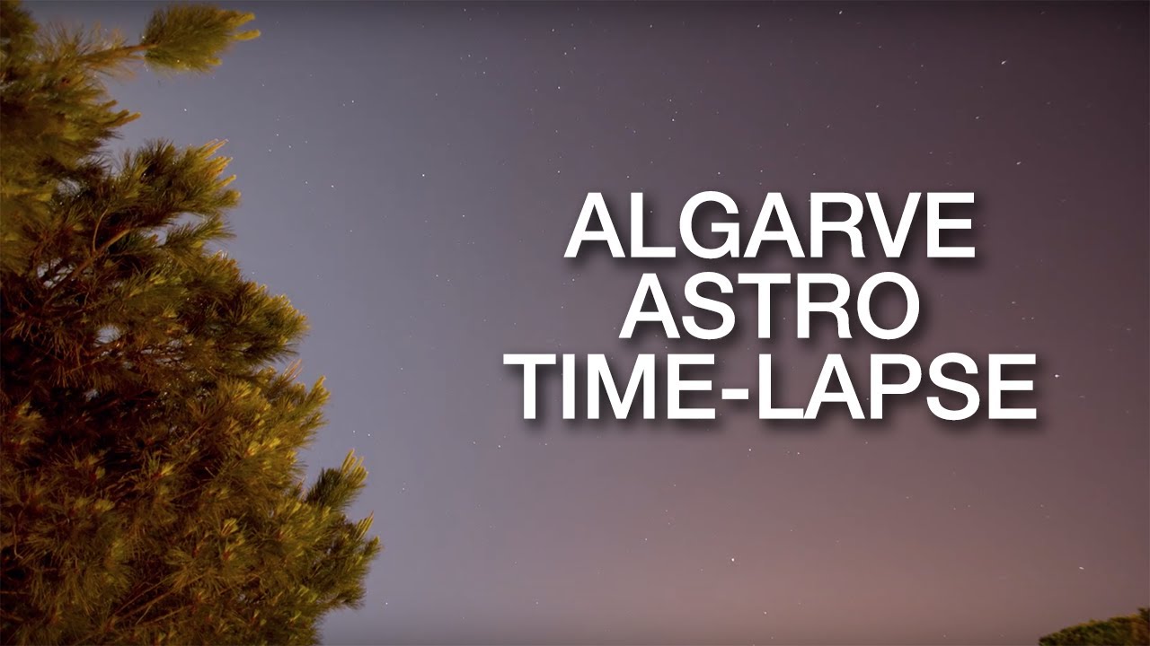Astronomical (Astro) Photography Time-lapse - My God, it's full of stars.