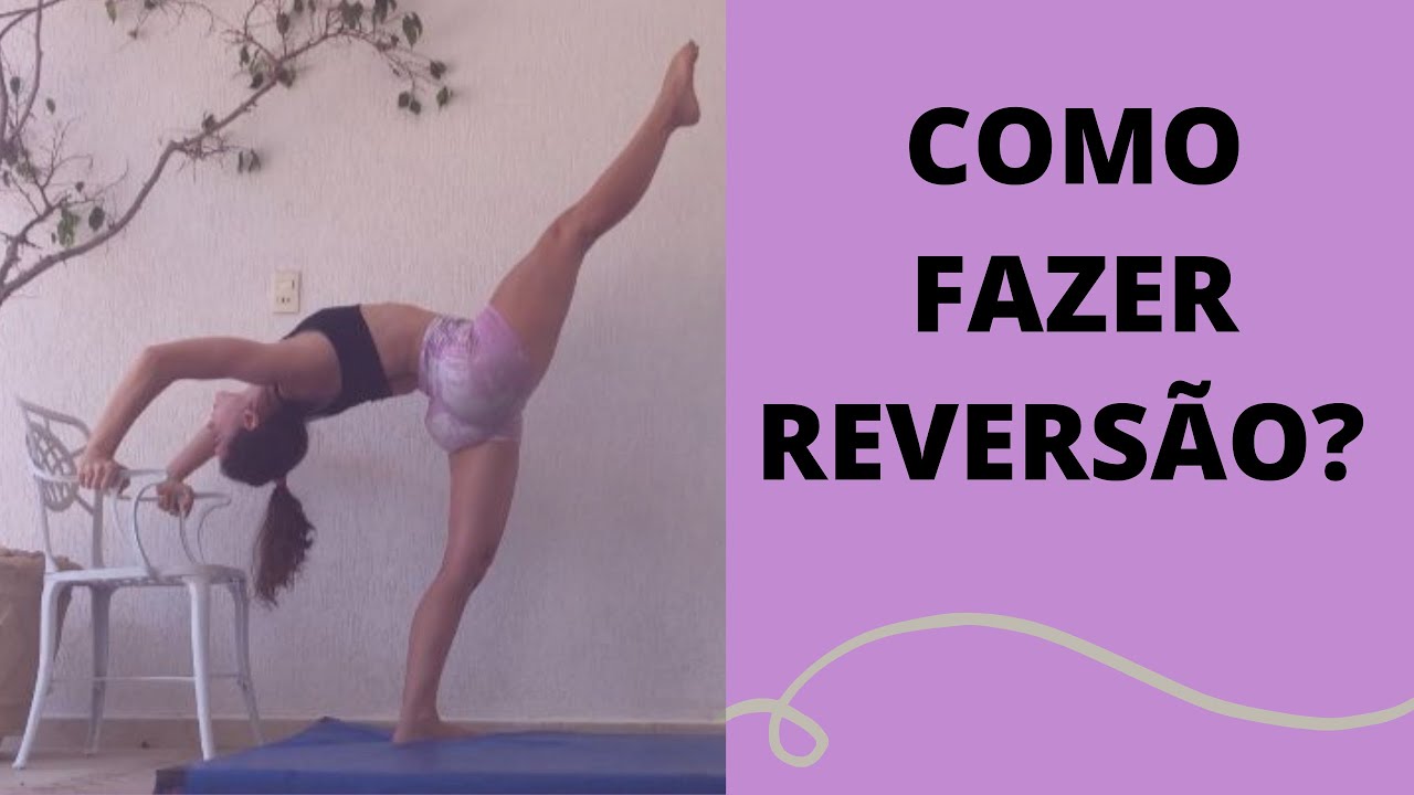 Tutorial: reversão de frente- passo a passo ensinado por uma ginasta