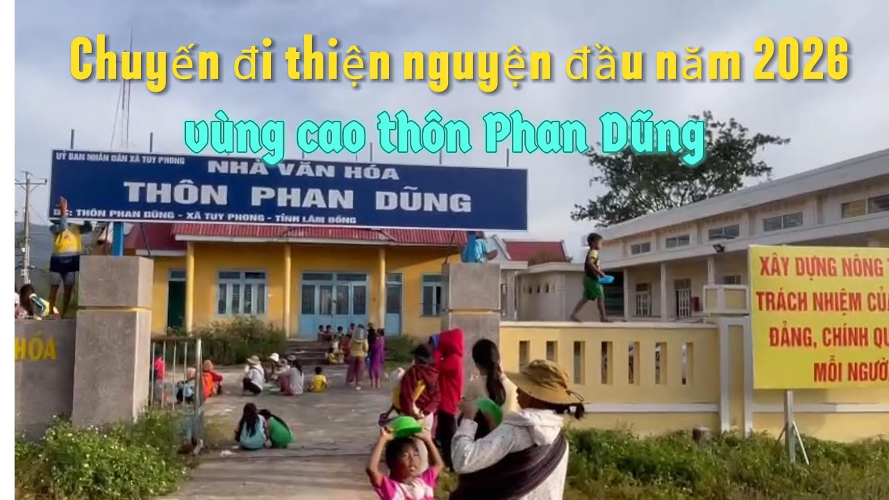 Thiện nguyện đầu năm 2026 ở vùng cao Phan Dũng
