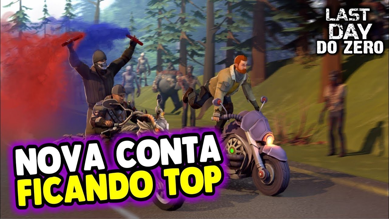 NOVA CONTA FICANDO TOP - Last Day DO ZERO #41