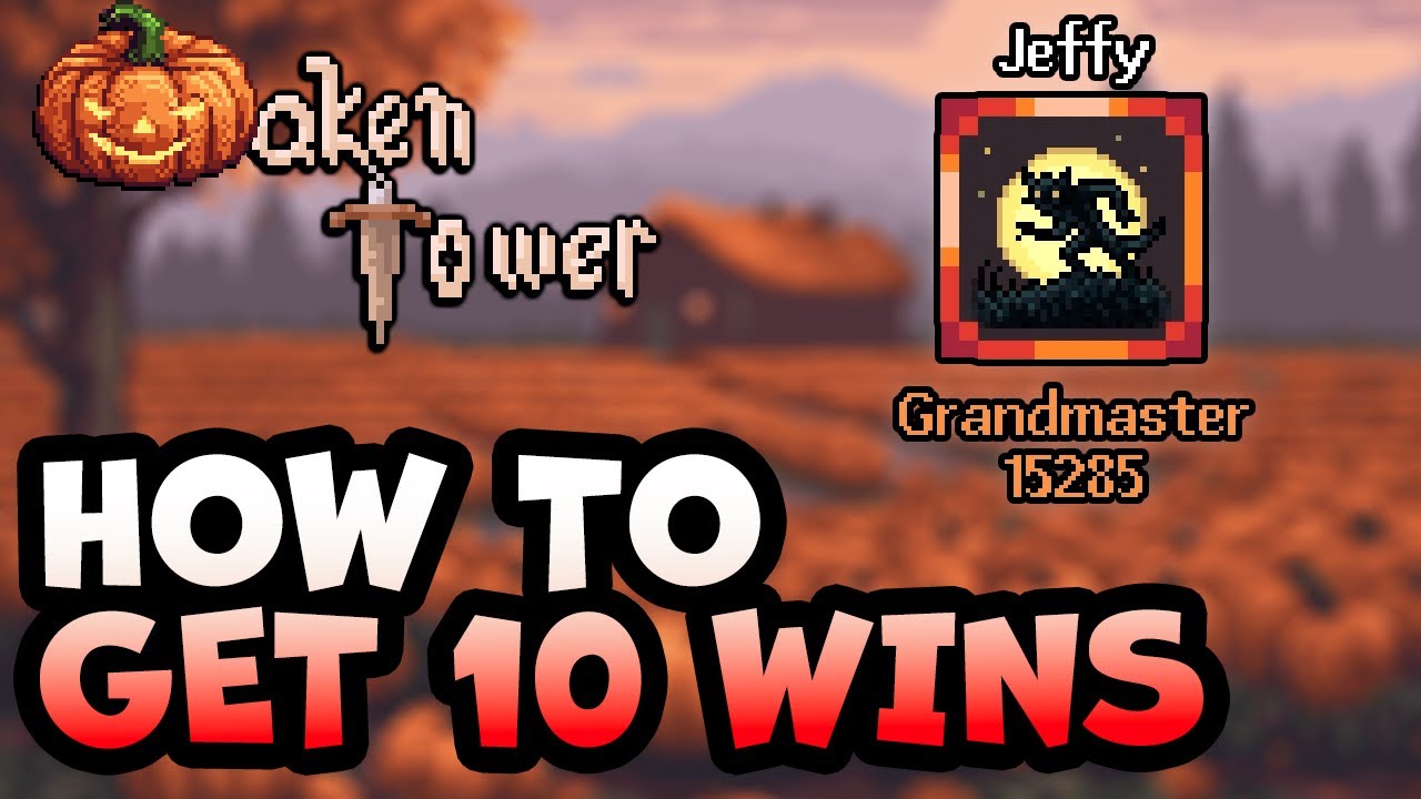 A Guide to Winning in Oaken Tower, Grandmaster Edition