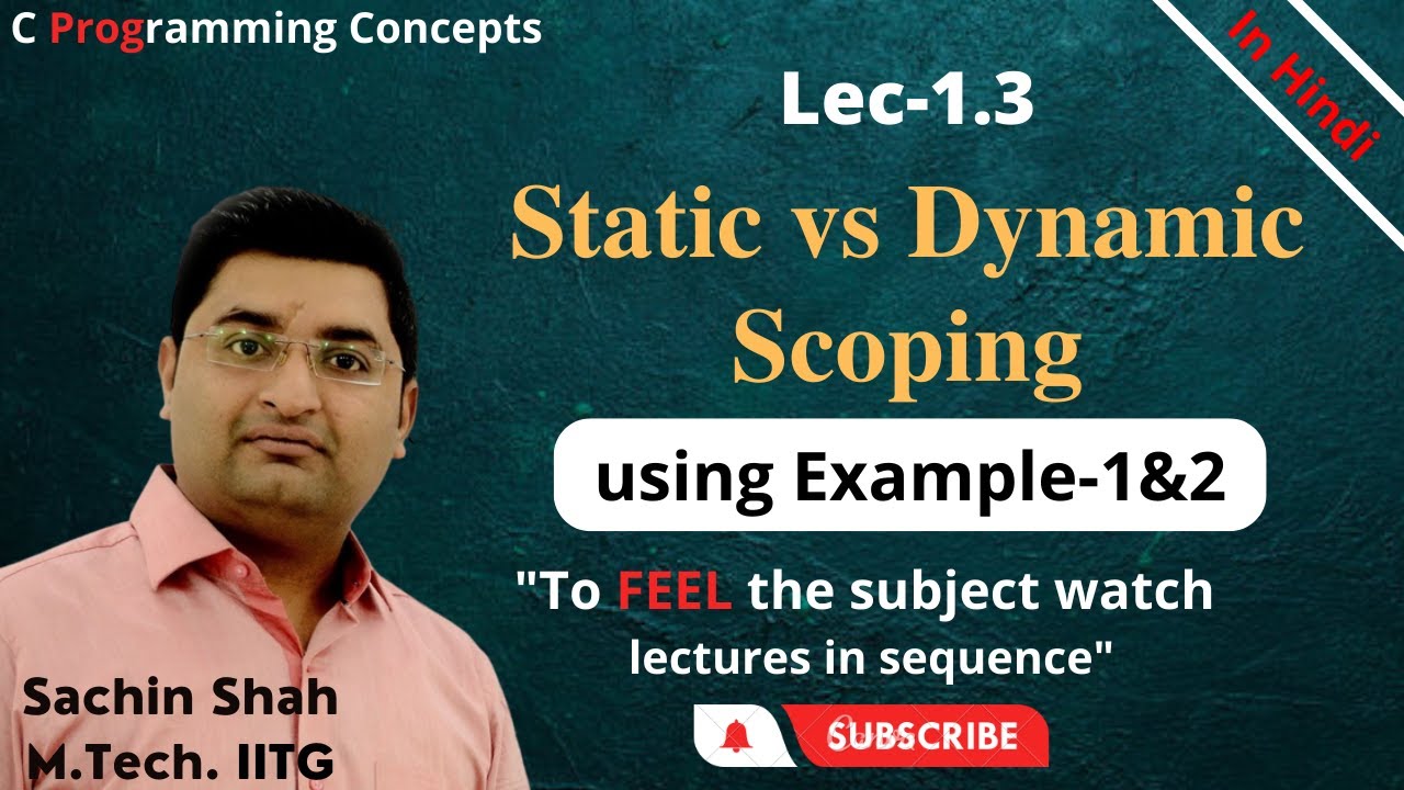 C programming | Static and Dynamic scoping | Scoping rules | Lexical scoping | Fluid Binding