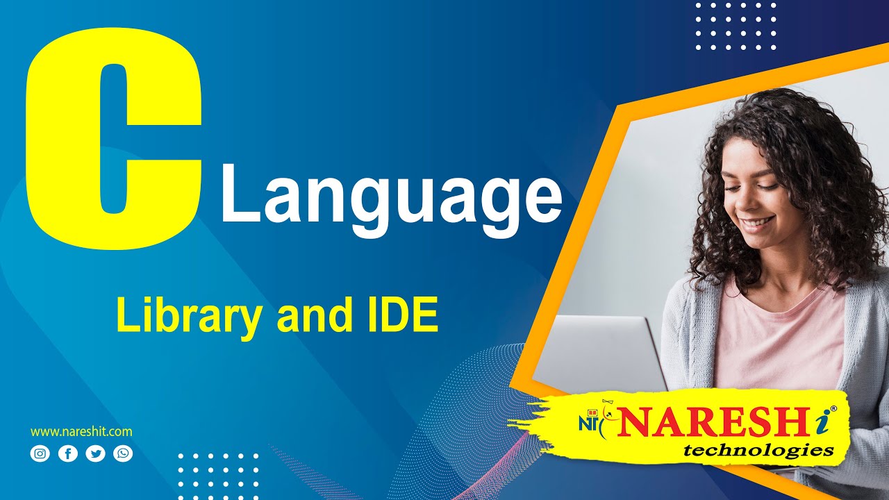 Library and IDE | C Language Tutorial