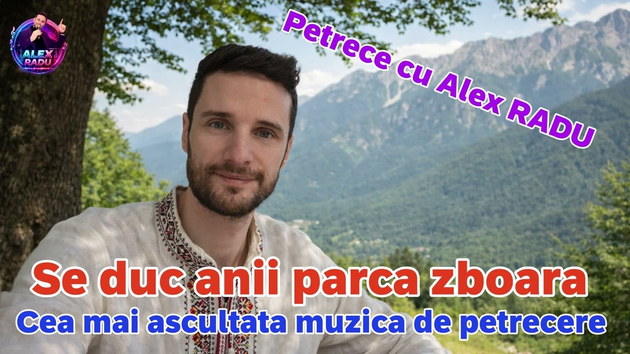 ALEX RADU 🔥Se duc anii parca zboara 🔥Hore si Sarbe 🔥Colaj de petrecere 2026