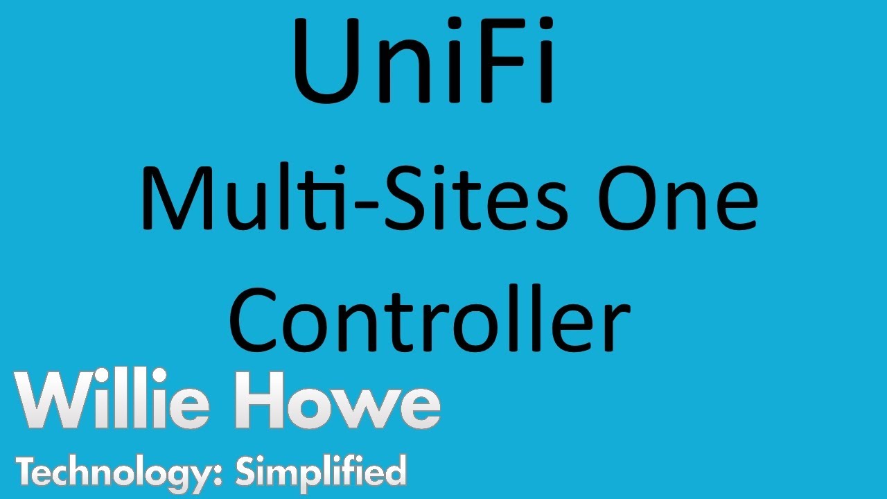 UniFi Multiple Sites - One Controller