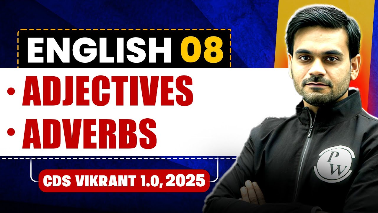 Adjectives and Adverbs | English for CDS 1, 2025 | CDS Vikrant 1.0 2025🤩