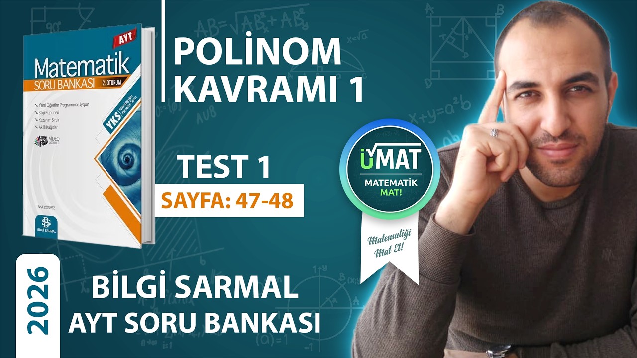 2026 BİLGİ SARMAL AYT MATEMATİK POLİNOMLAR TEST 1(KONU ANLATIMLI)