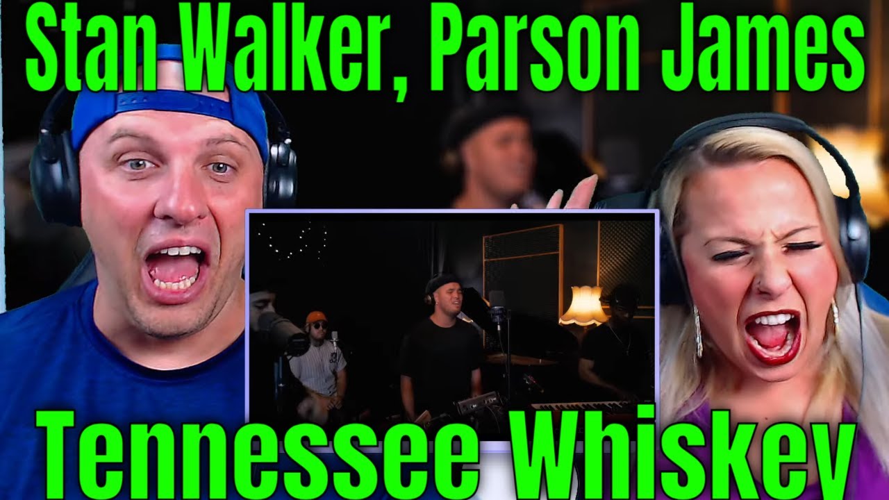 Reaction To Stan Walker, Parson James - Tennessee Whiskey | THE WOLF HUNTERZ REACTIONS