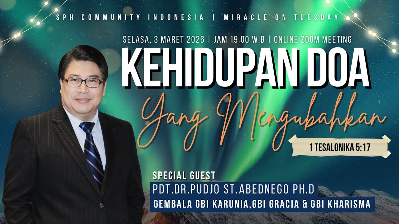 SPH Community Indonesia | Miracle On Tuesday | 03 Maret 2026 | PDt.Dr.Pudjo St.Abednego Ph.D