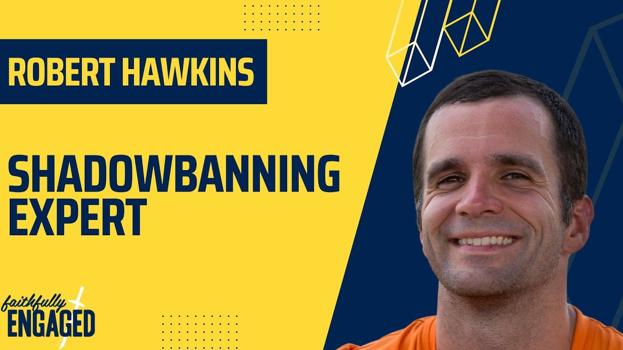 The Problem with Shadowbanning on Reddit and Beyond: A discussion with Reveddit Owner Robert Hawkins