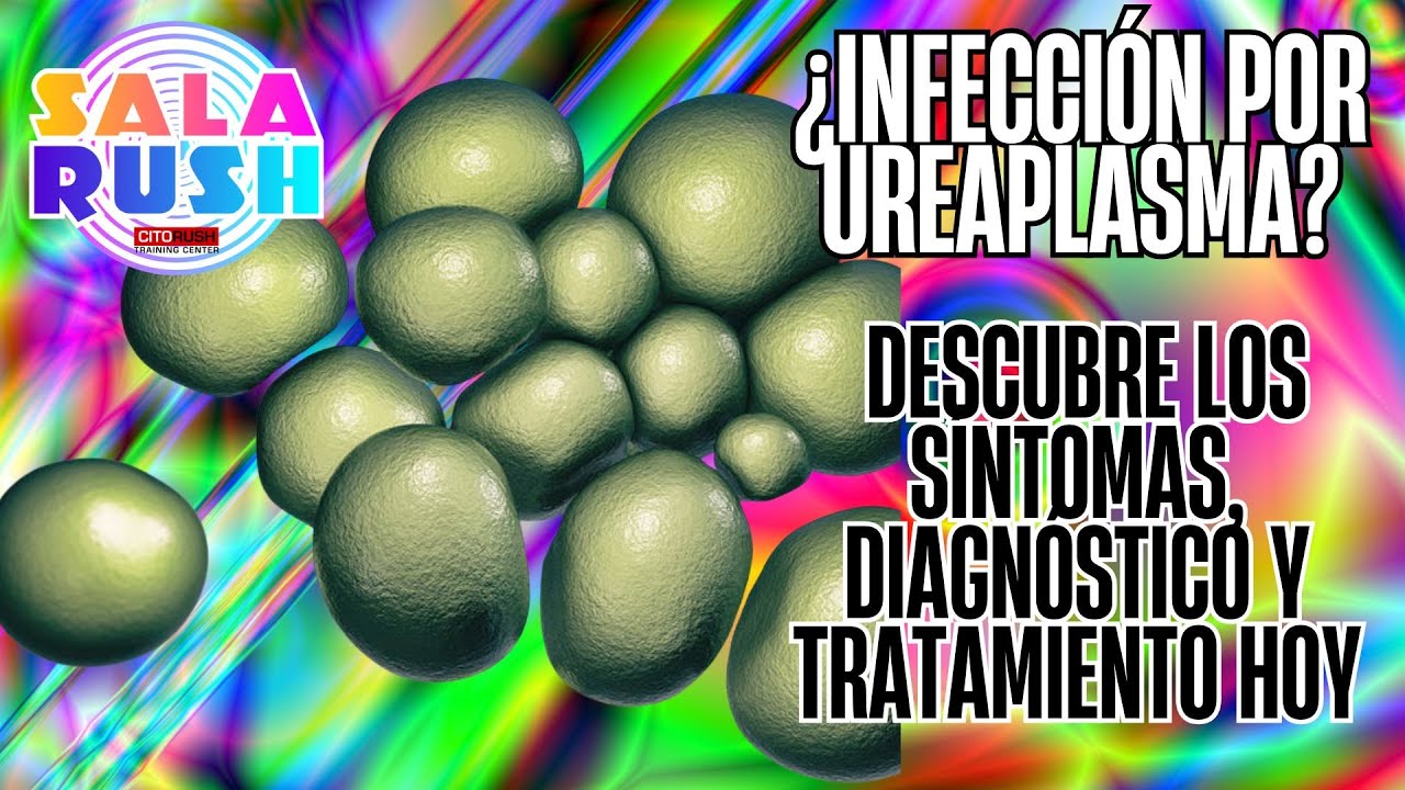 Ureaplasma urealyticum: La bacteria oculta que podría estar afectando tu salud