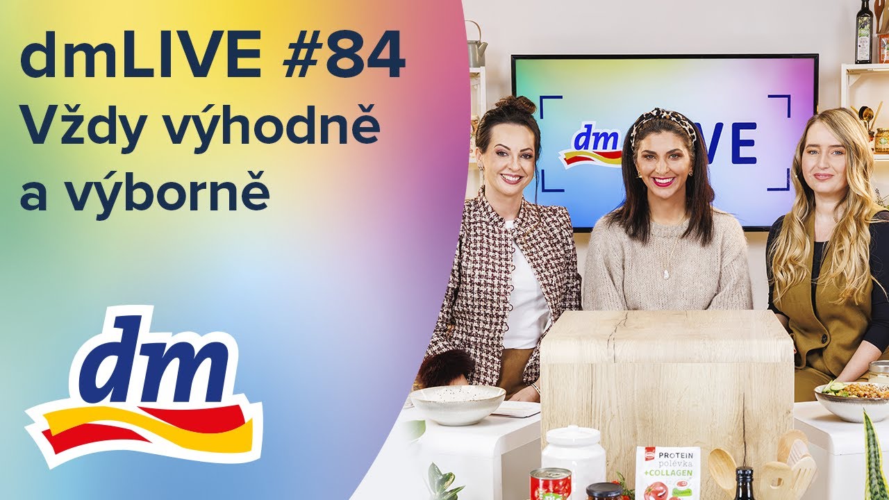 dmLIVE #84 Vždy výhodně a výborně | dm drogerie