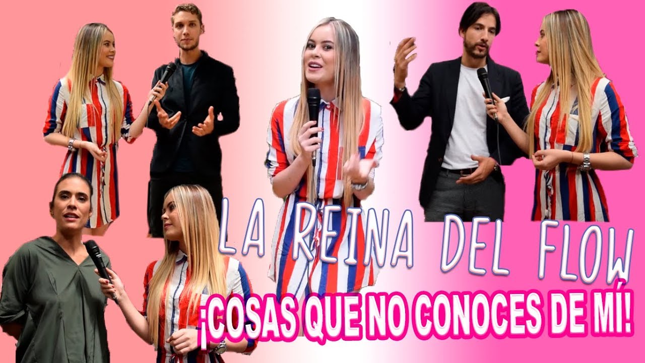 LA REINA DEL FLOW  "Cosas que no conoces de mí"