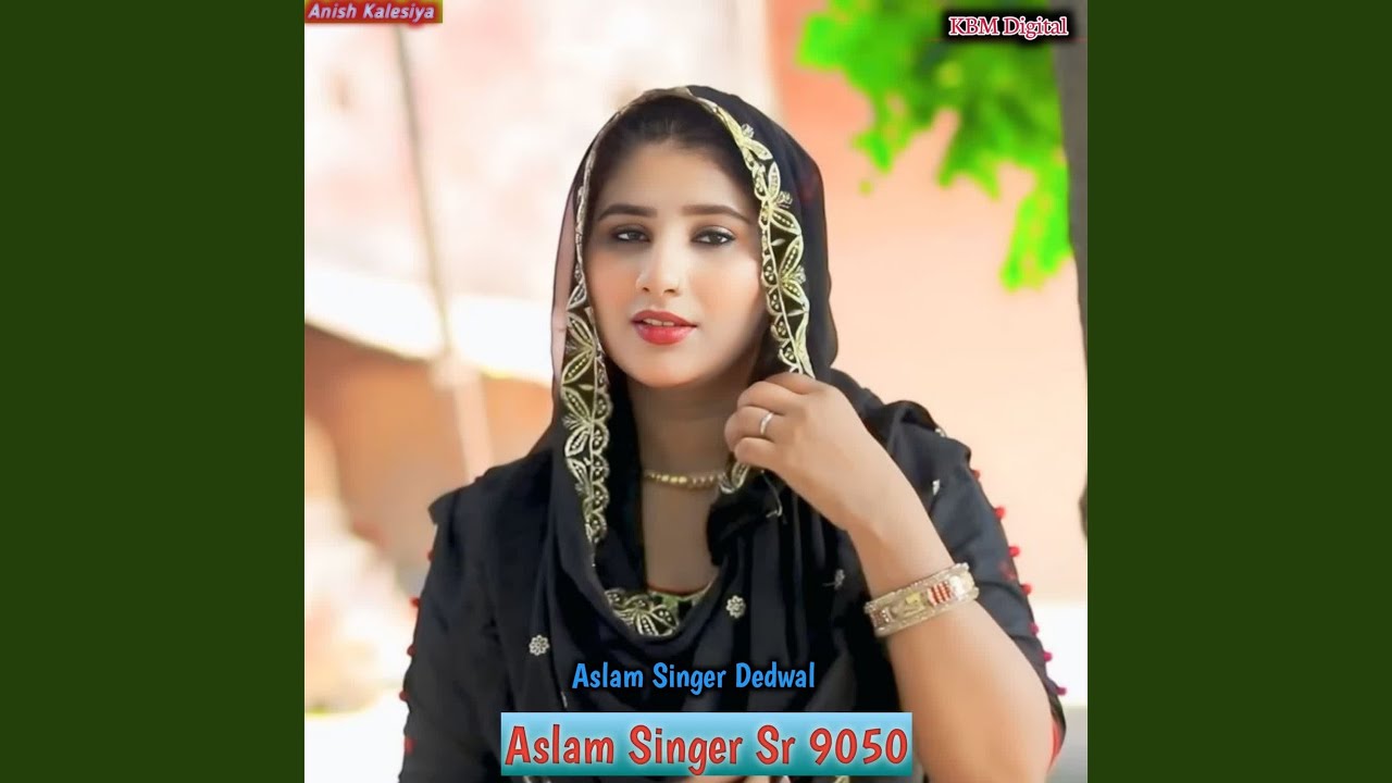 Aslam Singer Sr 9050