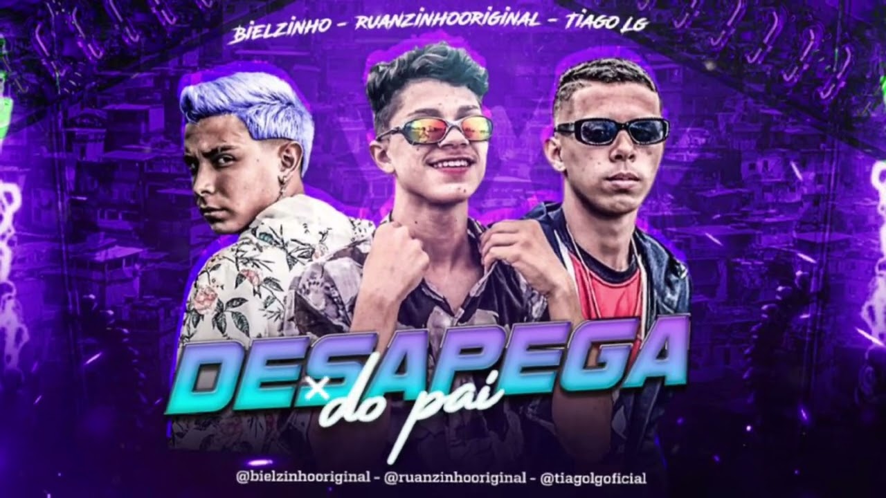 DESAPEGA DO PAI - RUANZINHO MC - BIELZINHO - MC TIAGO LG (BISCOITO NO BEAT)