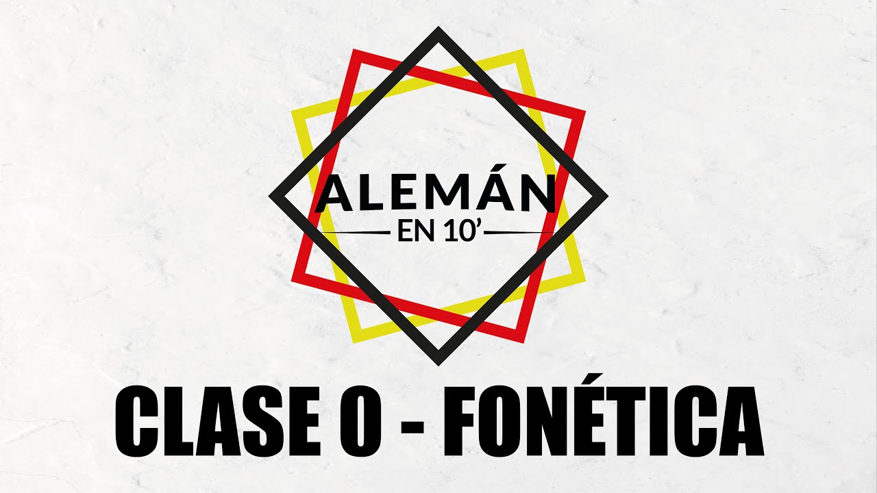 Clase 0 - Introducción y fonemas básicos en alemán