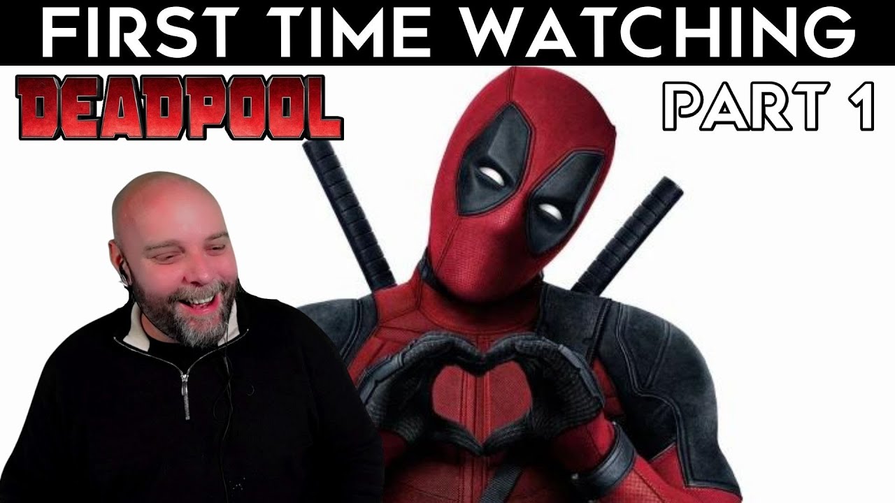 Deadpool (2016) - Ryan Reynolds - First Time Watching - Movie Reaction - Part 1/2