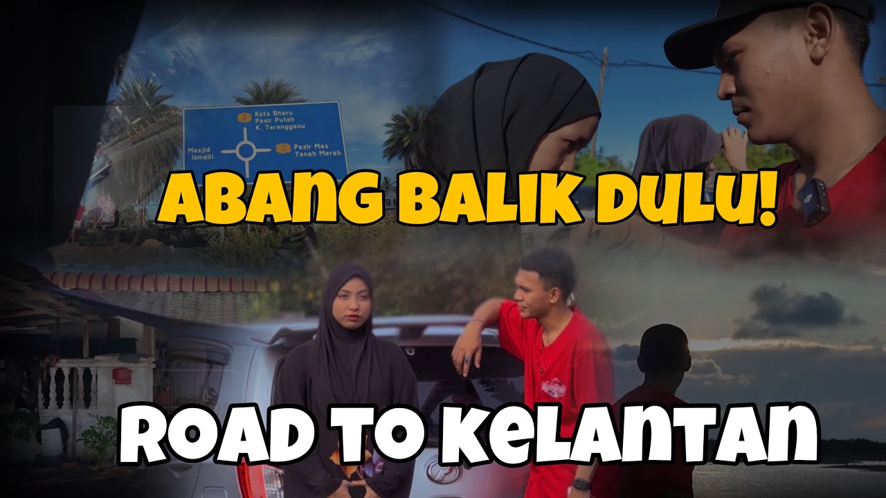 PIEYA NAK IKUT BALIK KELANTAN! UDDIN KE KELANTAN