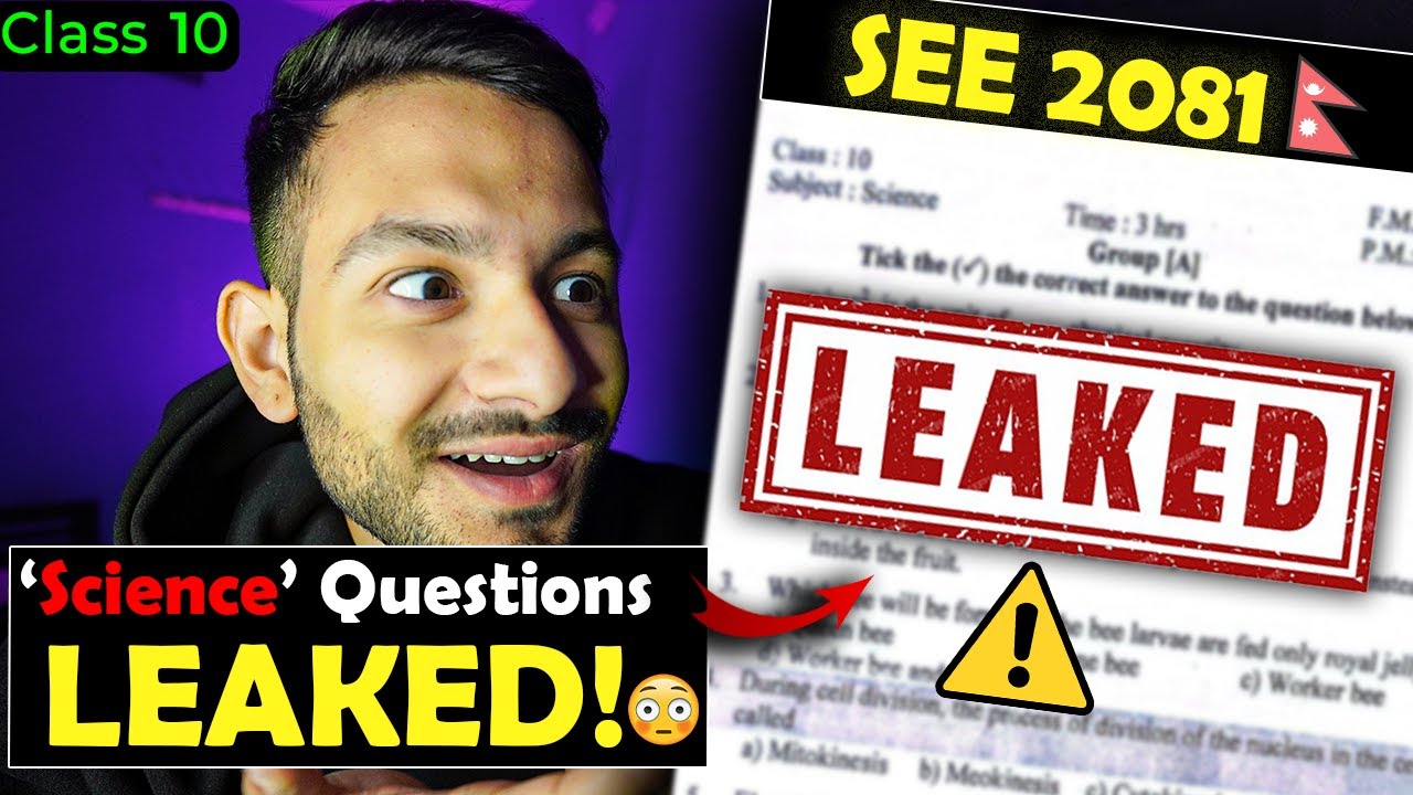 SEE 2081 Science New Question Paper LEAKED?!😱 100% Fix Questions Class 10 Science
