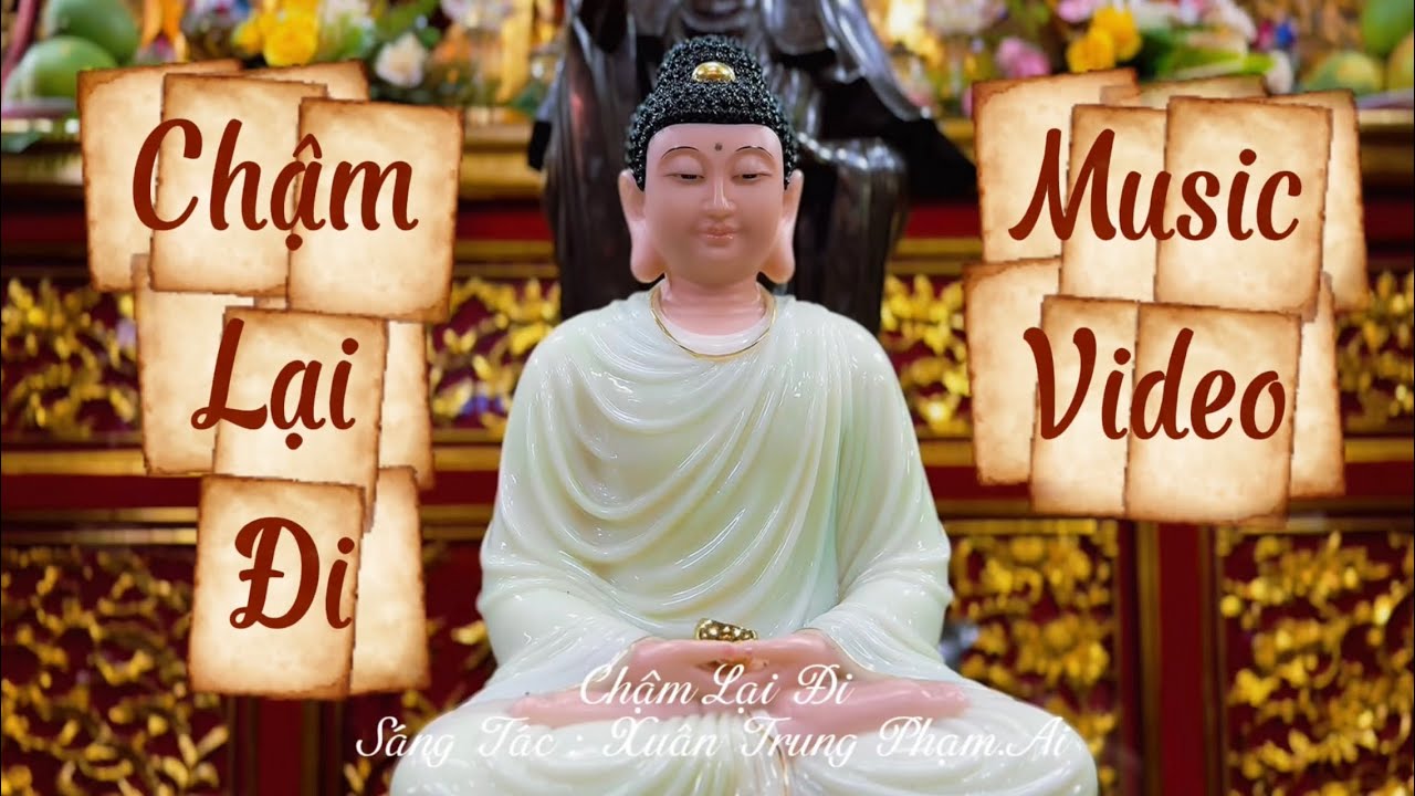 Chậm Lại Đi - Slow Down - Music Video #doanvanbau #chuyenmoituan #musicvideo