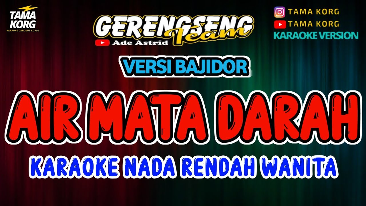 AIR MATA DARAH KARAOKE - BAJIDOR