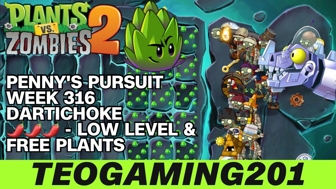 PvZ 2 | Penny's Pursuit | Week 316 Dartichoke | Level 1-5 & Zomboss | 🌶🌶🌶 (LOW LEVEL)